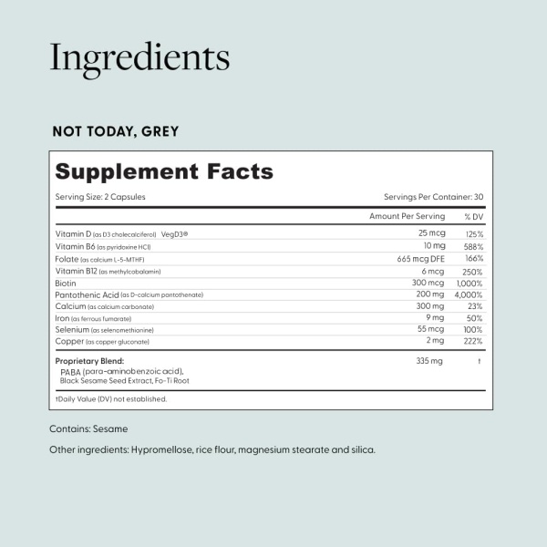 Not Today, Grey Daily Hair Supplement | Slows Grey Hair Growth & Repigment | Promotes Healthier, Thicker Hair | Biotin, B +D Vitamins & Proprietary Complex | Vegan & Gluten Free - Image 3